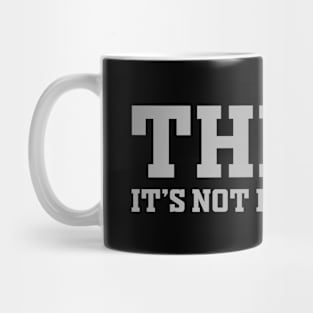 THINK ! (grey text) Mug